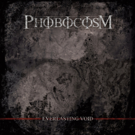 PHOBOCOSM Everlasting Void 7"EP BLACK [VINYL 7"]